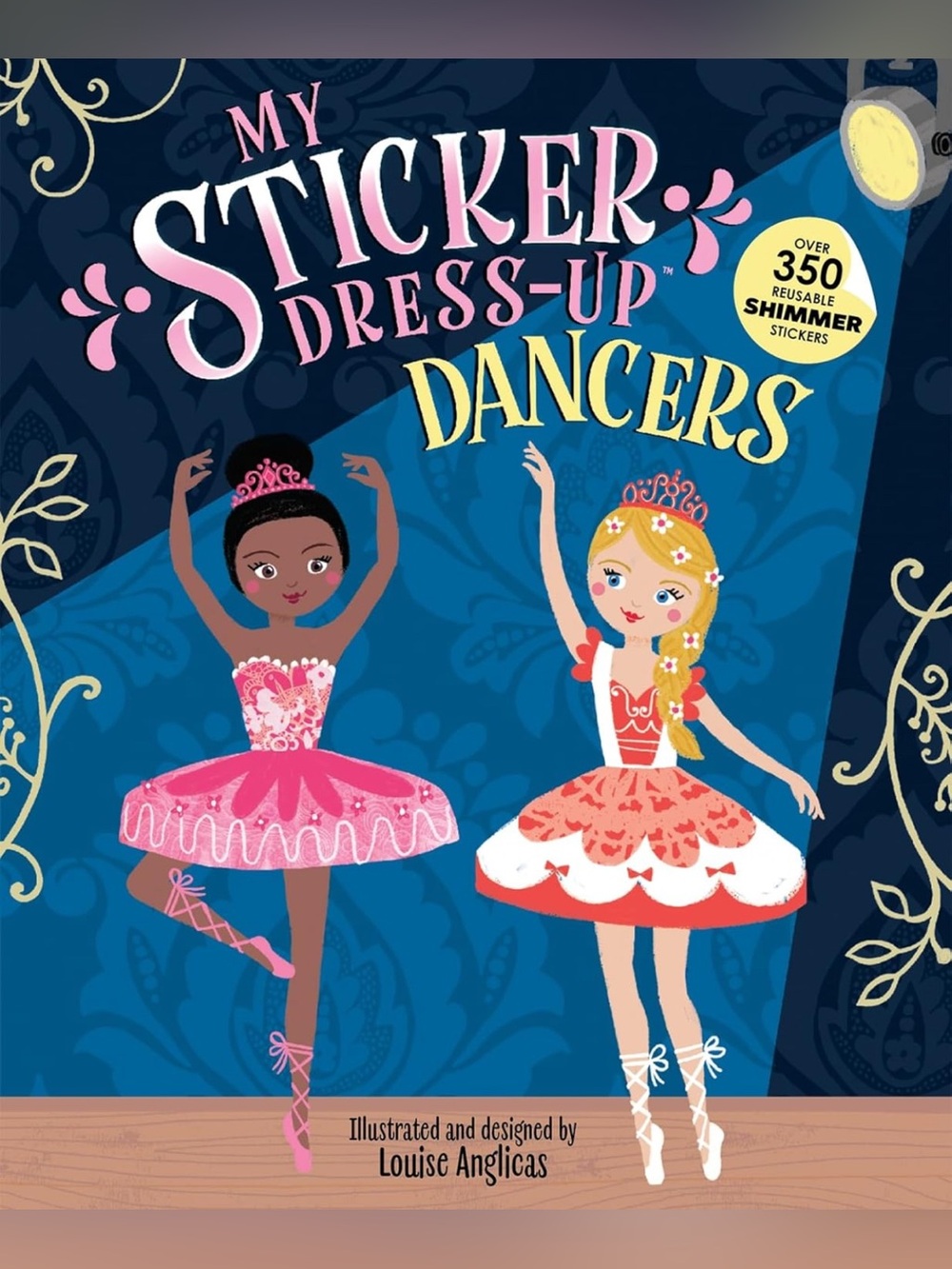 My Sticker Dress-up Dancers with over 350 Reusable Stickers